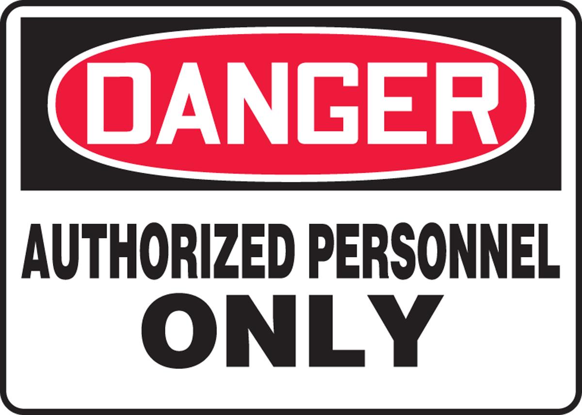 Danger Authorized Personnel, ALM - Admittance and Exit